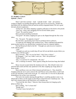 P.I. HARRY LYMAN Episode 1, Part 2 Harry`s part