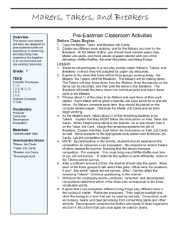 Makers, Takers, and Breakers