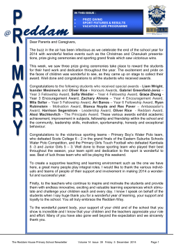 Dear Parents and Caregivers, The buzz in the air has been