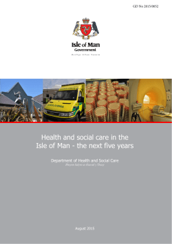 Health and social care in the Isle of Man &ndash; the next five years
