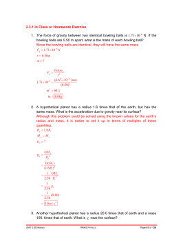 2.3.1 In Class or Homework Exercise 1. The force of gravity between