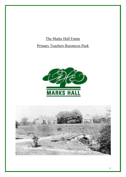 Marks Hall Estate resource pack