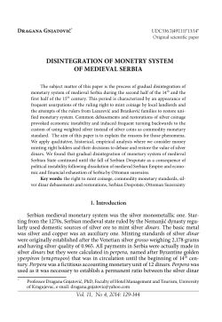 DISINTEgRATIoN of MoNETRy SySTEM of MEDIEvAL SERBIA