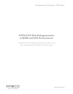 NTFS/FAT Disk Defragmentation in RAID and SAN