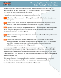 The Funding Illinois` Future Coalition: Better Funding for Better