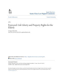 Foreword: Life Liberty and Property Rights for the Elderly