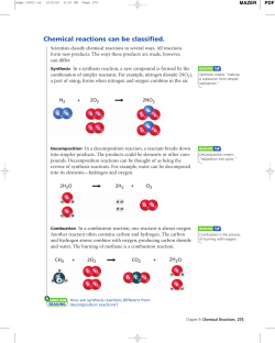 Chemical reactions can be classified.