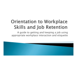Orientation to Workplace Skills and Job Retention