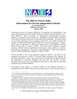 The HIPAA Privacy Rule: Information for Private Independent