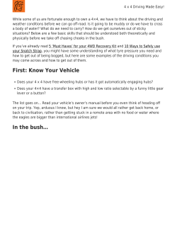 First: Know Your Vehicle In the bush&hellip;