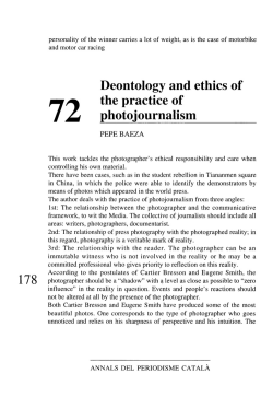 Deontology and ethics of the practice of photojournalism