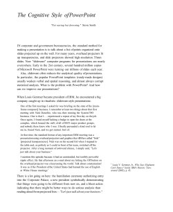 The Cognitive Style of PowerPoint