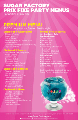 SUGAR FACTORY PRIX FIXE PARTY MENUS