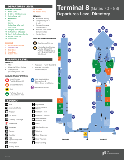 Terminal 8 (Gates 70 - 88) Departures Level Directory