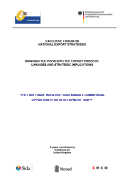 Fair Trade: Sustainable Commercial Opportunity or Development Trap