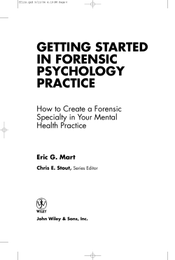 GETTING STARTED IN FORENSIC PSYCHOLOGY PRACTICE