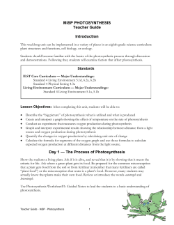 MiSP PHOTOSYNTHESIS Teacher Guide Introduction Day 1 &mdash; The
