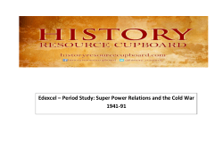 Edexcel &ndash; Period Study: Super Power Relations and the Cold War