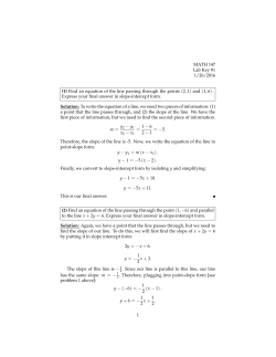 = = -5. y - 1 = -5 (x - 2) . y - 1 = -5x + 10. y = -5x + 11. y