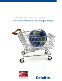 Finding the green in today`s shoppers Sustainability trends and new