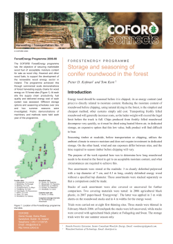 Storage and seasoning of conifer roundwood in the forest