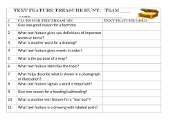 Text Feature Treasure Hunt: Team _____ 1 Give one good reason