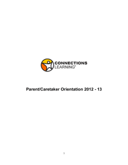 Parent/Caretaker Orientation 2012