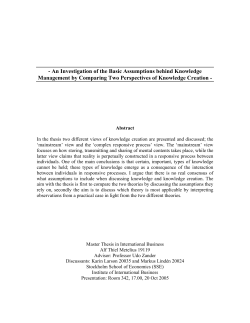 An Investigation of the Basic Assumptions behind Knowledge