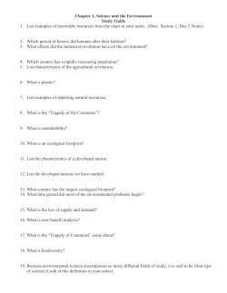Chapter 1, Science and the Environment Study Guide 1. List