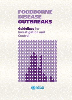Foodborne disease outbreaks: Guidelines for investigation and control