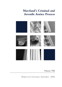 Maryland`s Criminal and Juvenile Justice Process