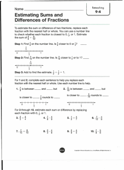 9-4 Estimating Sums and Differences of Fractions