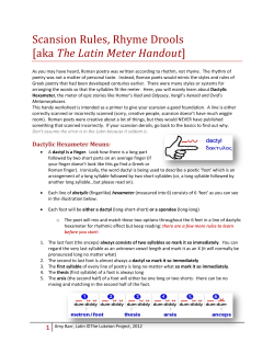 Scansion Rules, Rhyme Drools [akaThe Latin Meter Handout]