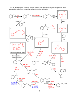 3 1) (20 pts) Complete the following reaction scheme with