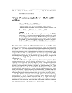 and 1Se scattering lengths for e&minus; + Rb, Cs and Fr