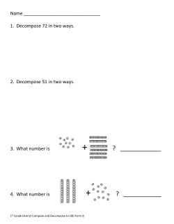 Name 1. Decompose 72 in two ways. 2. Decompose 51