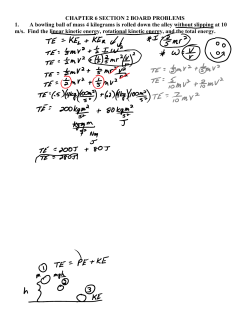 CHAPTER 6 SECTION 2 BOARD PROBLEMS 1. A bowling ball of
