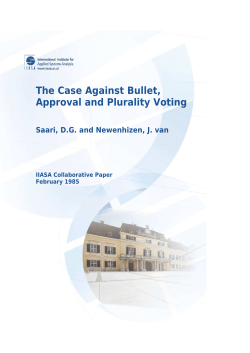 The Case Against Bullet, Approval and Plurality Voting