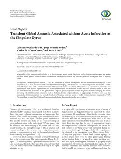 Case Report Transient Global Amnesia Associated with an Acute