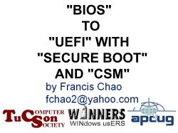 "BIOS" TO "UEFI" WITH "SECURE BOOT" AND "CSM"