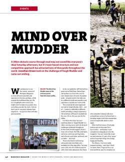 A 20km obstacle course through mud may not sound like everyone`s