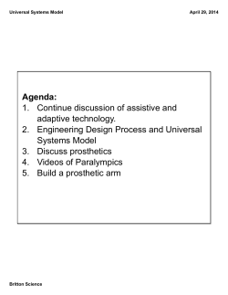 1. Continue discussion of assistive and adaptive technology. 2