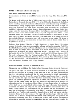 PANEL 1: Holocaust: Ghettos and camps