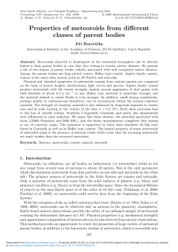 Properties of meteoroids from different classes of parent bodies