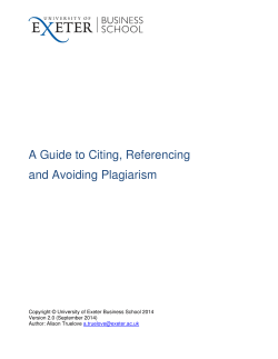 A Guide to Citing, Referencing and Avoiding Plagiarism