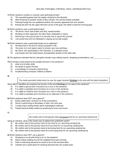 Gerunds, Participles, Infinitives, Voice, and Mood