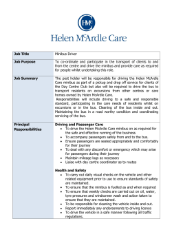 Job Title Minibus Driver Job Purpose To co