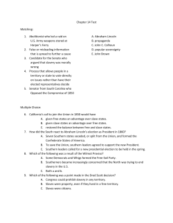 Chapter 14 Test Matching: 1. Abolitionist who led a raid