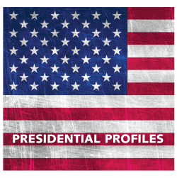 PRESIDENTIAL PROFILES