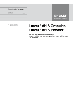 Luwax&reg; AH 6 Granules Luwax&reg; AH 6 Powder